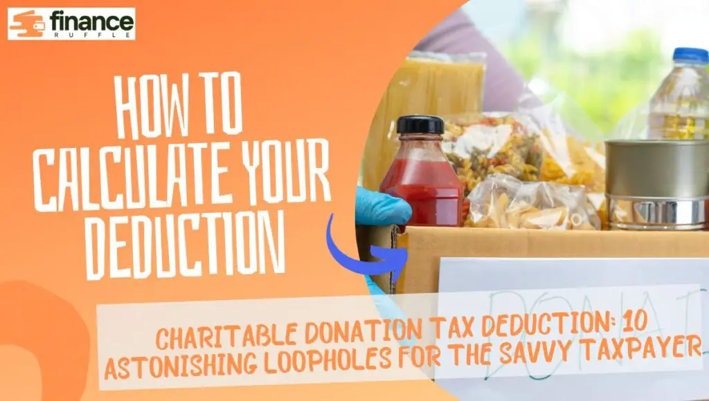 How to calculate Charitable Donation Tax Deduction